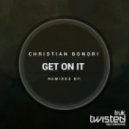 Christian Bonori - Get On It