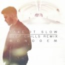 Monogem - Take It Slow