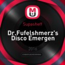 Supasheff - Dr.Fufelshmerz's Disco Emergency