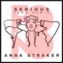 Anna Straker - Serious (FONO Remix)