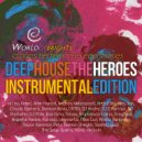 al l bo, Clouds Testers - Deep House The Heroes Vol. 5 Instrumental Edition (Megamix) (Megamix, WOB0000005DH)
