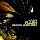 N.Phect - Flash (Mayhem & Logam Remix) (Mayhem & Logam Remix)