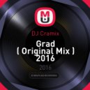 DJ Cramix - Grad