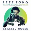 Pete Tong, The Heritage Orchestra, Jules Buckley, Katy B - Good Life (Original mix)
