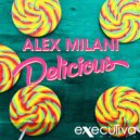 Alex Milani - Delicious