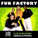 Fun Factory - Doh Wah Diddy (dj Jim Remix)