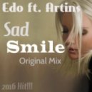 Edo ft. Artins - Sad Smile