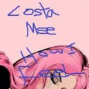Costa Mee - How I Feel