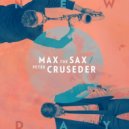 Max The Sax, Peter Cruseder - New Day (Club Edit)