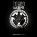 DROPFIRE - Dark Empire