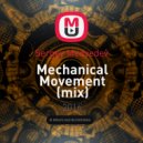 Sergey Medvedev - Mechanical Movement