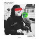 MockBeat - Hamlet