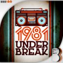 Under Break - 1981