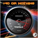 Dreamix - 140 Or Nothing