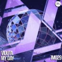 Viduta - My Day (Original Mix)