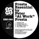 Peter 'At Work' Presta - The Tunnel