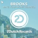 Brooks - Make Your Move (Dirty Rush & Gregor Es Extended Remix)