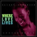 Alison Limerick - Where Love Lives (UUSVAN Remix)