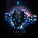 Ferception - Inversion