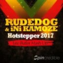 Rudedog & iNi Kamoze - Hotstepper 2017