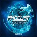 Phocust - Feel it (Somaglia Remix)