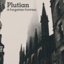 Plutian - A Forgotten Fortress