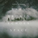 Dave Bowman - 004 (Pads Drones Echoes Space)