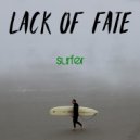 Lack Of Fate - Zoom (Original Mix)