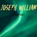 Joseph William - How We Used To Feel