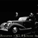 Dj Shaper - G House (Mix 3)