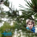 Blue Sword - Alone with Nature (Part II)