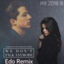 Charlie Puth feat. Selena Gomez - We Don't Talk Anymore