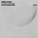 Derek Howell - Le Semilla Pequena (Matteo Monero Remix)