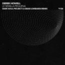 Derek Howell - Le Semilla Pequena (Dark Soul Project & Cesar Lombardi Remix)
