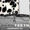 Babyteeth - L A Y L A