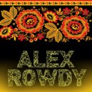 Alex Rowdy - Russian dance # 4 (Deep&Club house mix)