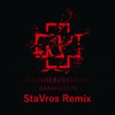 Rammstein ‎ - Mein Herz Brennt (StaVros Remix)