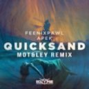 Feenixpawl & Apek - Quicksand