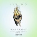 Bakermat Ft. Alex Clare - Living