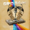Grid Division - Times Are Changin'