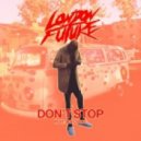 London Future - Don't Stop