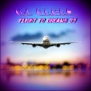 Dj Dagaz - Flight to dreams 33