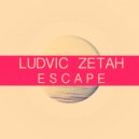 Ludvic Zetah - Escape