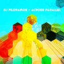 DJ Piloramos - Across parallel