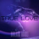GIRLBAD & Hmeli777 - True Love