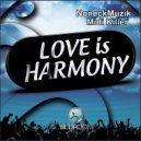 NoneckMuzik & Midi Killer - Love is Harmony