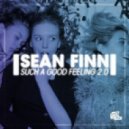 Sean Finn - Such A Good Feeling 2.0 (Jude & Frank Remix)