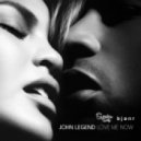 John Legend - Love Me Now (Sneaker Snob & Bjonr Mix)