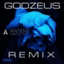 Antent feat. Avenax - Alone (Godzeus Remix)