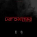 Cristian Marchi & Luis Rodriguez - Last Christmas 2016